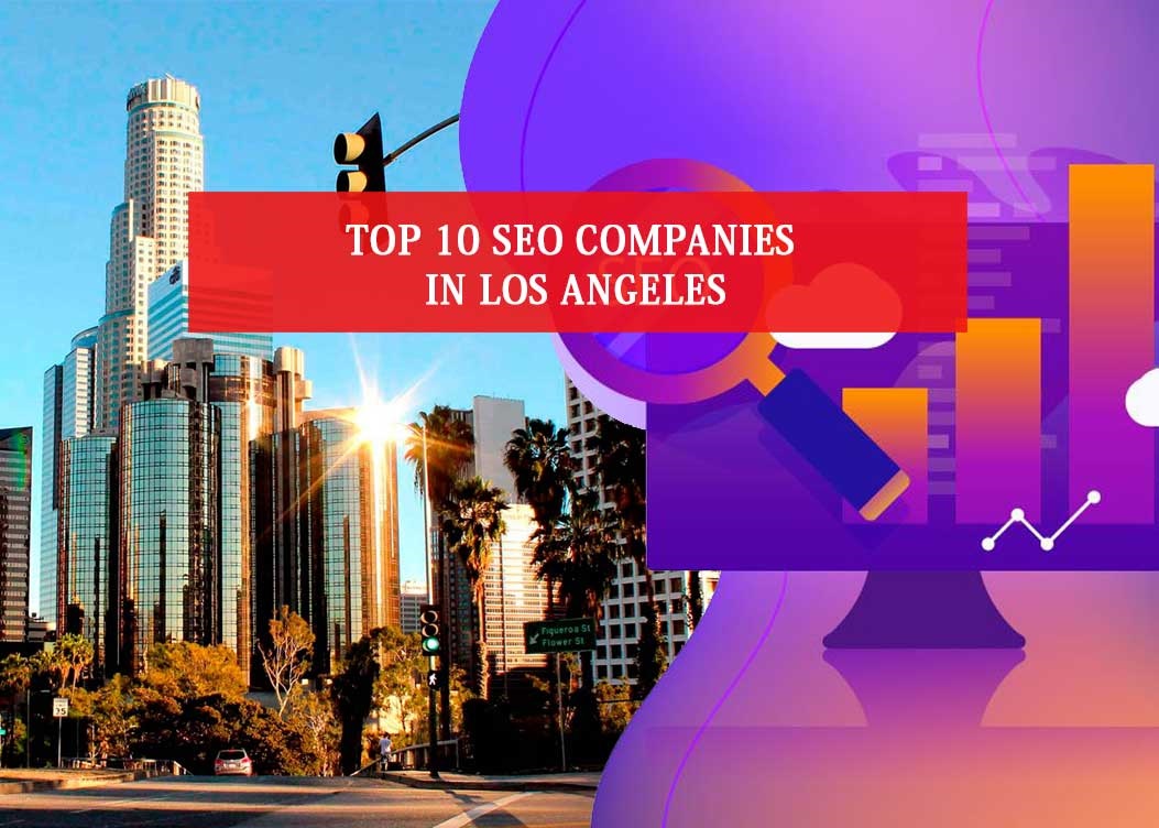 Best SEO company Los angeles for small business